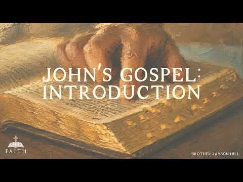 Introduction to John's Gospel