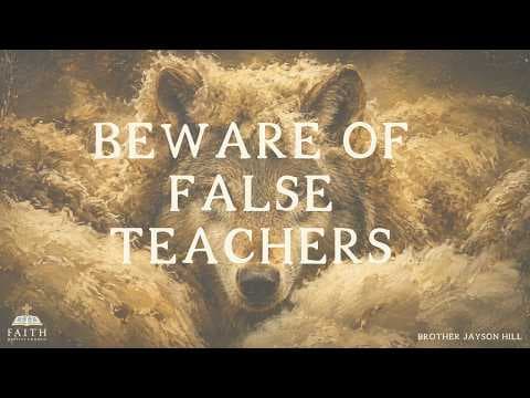 Beware of False Teachers