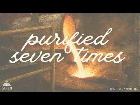 Purified Seven Times