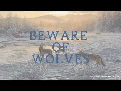 Beware Of Wolves