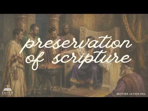 The Preservation of Scripture